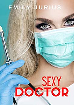 Couverture de Sexy Doctor de Emily Jurius